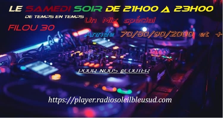 Mix Spécial Filou30 - Samedi 21h-23h